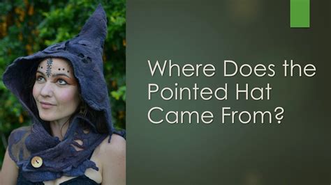 What does a pointed hat symbolize in witchcraft